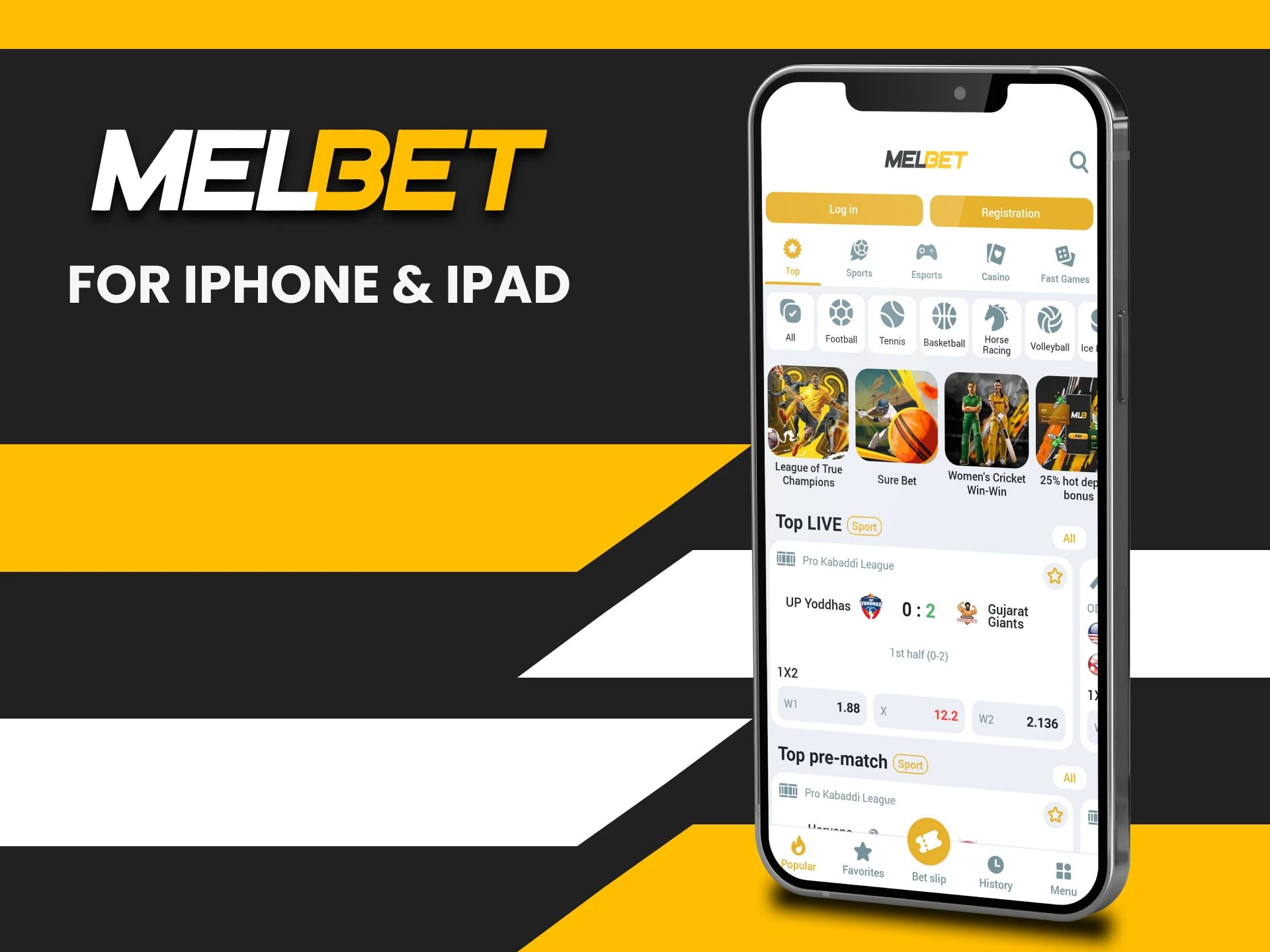 Use the Melbet app on iPhone and iPad.